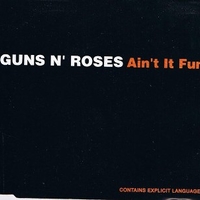 Ain't fun (3 tracks) - GUNS N'ROSES