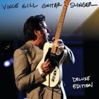 Guitar slinger - VINCE GILL