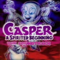 Casper, a spirited beginning - The soundtrack (o.s.t.) - VARIOUS