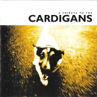 A tribute to the Cardigans - CARDIGANS tribute