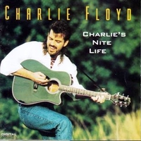 Charlie's nite life - CHARLIE FLOYD