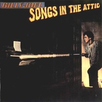 Songs in the attic - BILLY JOEL