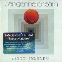 Force majeure - TANGERINE DREAM