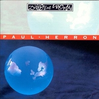 Different worlds - PAUL HERRON