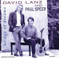 Bridge of dreams - DAVID LANZ \ PAUL SPEER