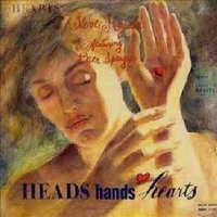 Heads hands hearts - STEVE KUJALA \ PETER SPRAGUE
