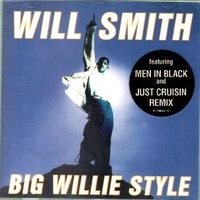 Big Willie style - WILL SMITH