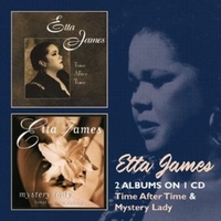Time after time + Mystery lady - ETTA JAMES