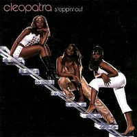 Steppin' out - CLEOPATRA