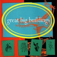 Great big buildings - GREAT BIG BUILDINGS