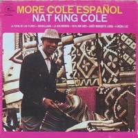 More Cole espanol - NAT KING COLE