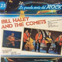 La grande storia del rock n°23 - BILL HALEY & the comets
