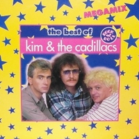 The best of Kim & the Cadillacs megamix - KIM & THE CADILLACS