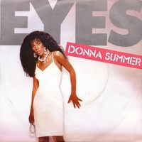 Eyes \ It's not the way - DONNA SUMMER