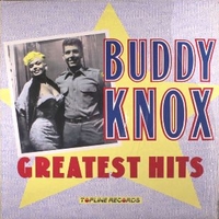 Greatest hits - BUDDY KNOX