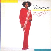 Reservation for two - DIONNE WARWICK