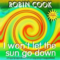 I won't let the sun do down - ROBIN COOK
