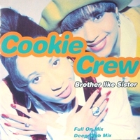 Brother like sister (full on mix - COOKIE CREW