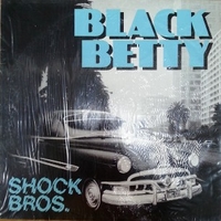 Black Betty (street mix) - SHOCK BROS.