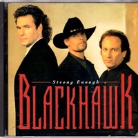 Strong enough - Blackhawk 2 - BLACKHAWK