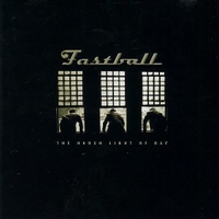 The harsh light of day - FASTBALL