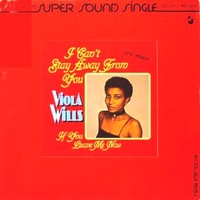 I can't stay away from you (long version) - VIOLA WILLS