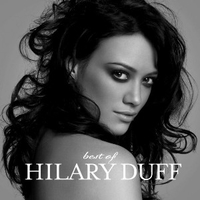 Best of Hilary Duff - HILARY DUFF