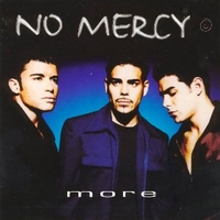 More - NO MERCY