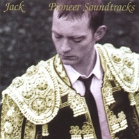 Pioneer soundtracks - JACK