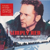 Love and the russian winter - SIMPLY RED