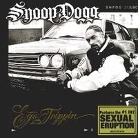 Ego trippin' - SNOOP DOGG
