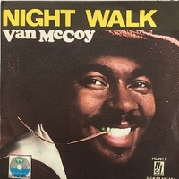 Night walk \ Love child - VAN McCOY