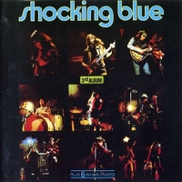 3rd album - SHOCKING BLUE