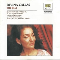 Divina Callas - The best - MARIA CALLAS