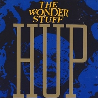 Hup - THE WONDER STUFF