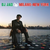 Milano-New York - DJ JAD
