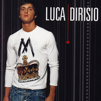 Luca Dirisio (2004) - LUCA DIRISIO