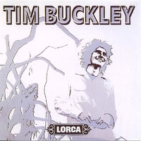 Lorca - TIM BUCKLEY