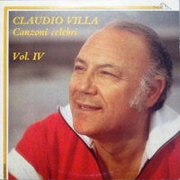 Canzoni celebri vol.IV - CLAUDIO VILLA