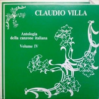 Antologia della canzone italiana volume IV - CLAUDIO VILLA