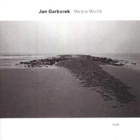 Visible world - JAN GARBAREK