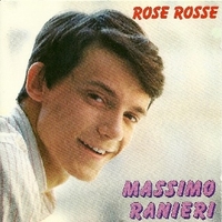 Rose rosse (compilation) - MASSIMO RANIERI
