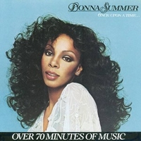 Once upon a time... - DONNA SUMMER