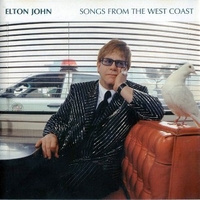 Songs from the west coast - ELTON JOHN