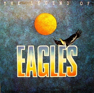The legend of Eagles - EAGLES - Vinili