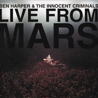 Live from Mars - BEN HARPER