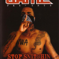 Stop Snitchin', Stop Lyin' - THE GAME