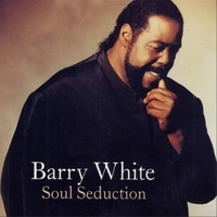 Soul seduction - BARRY WHITE