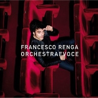 Orchestra e voce - FRANCESCO RENGA