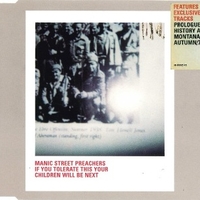 If you tolerate this your children will be next (4 tracks) - MANIC STREET PREACHERS